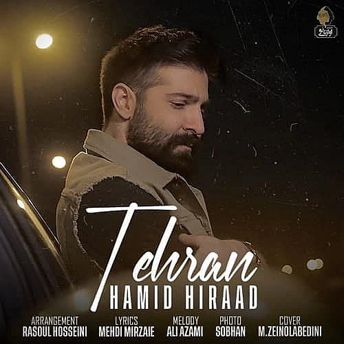 Cover artwork for Tehran by Hamid Hiraad